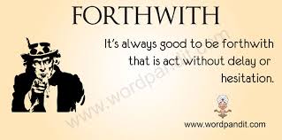 forthwith