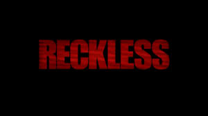 reckless