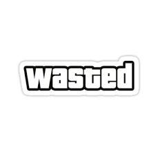 wasted